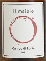 画像: 【イル・マイオーロ】カンポ・ディ・ポンテ2021(白醸し)